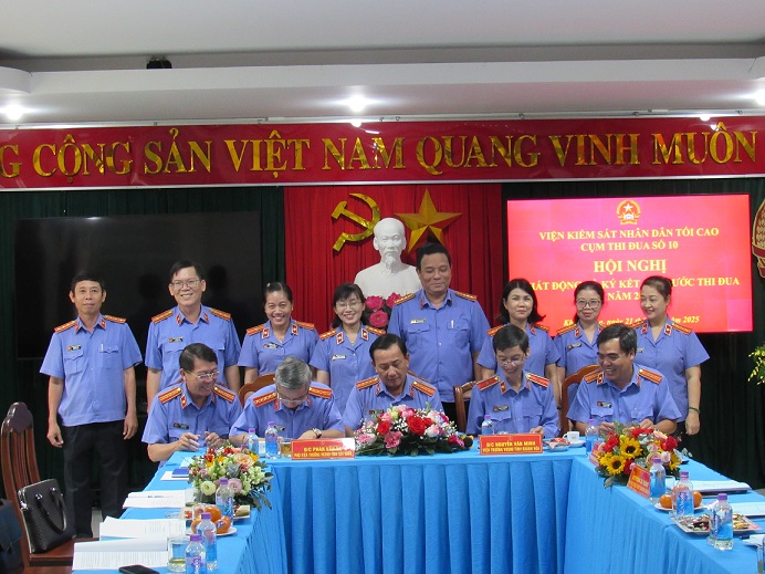 CỤM THI ĐUA SỐ 10 – VIỆN KIỂM SÁT NHÂN DÂN TỐI CAO PHÁT ĐỘNG VÀ KÝ KẾT GIAO ƯỚC THI ĐUA  NĂM 2025